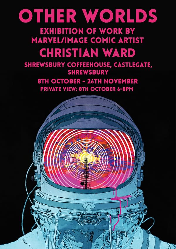 Is Shrewsbury The Portland Of British Comics? Christian Ward Opens His New Exhibition