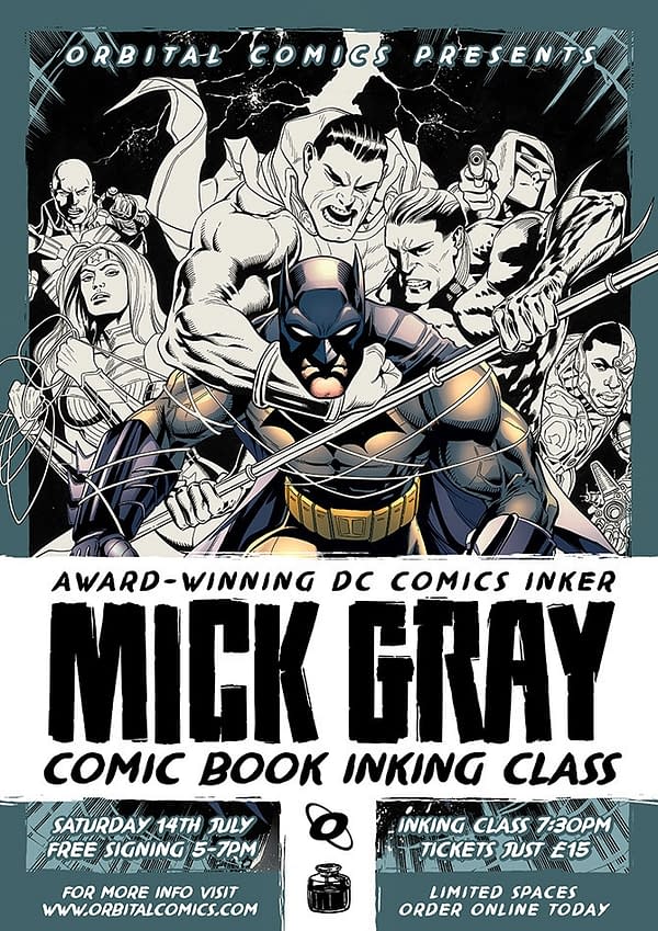 Two Art Classes at London's Orbital Comics in July With Des Taylor and Mick Gray
