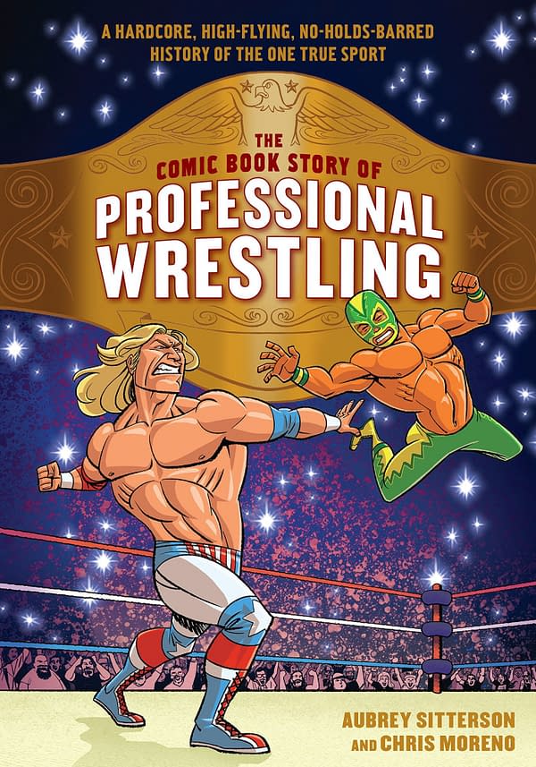 Aubrey Sitterson and Chris Moreno Tell the Comic Book Story of Professional Wrestling in October