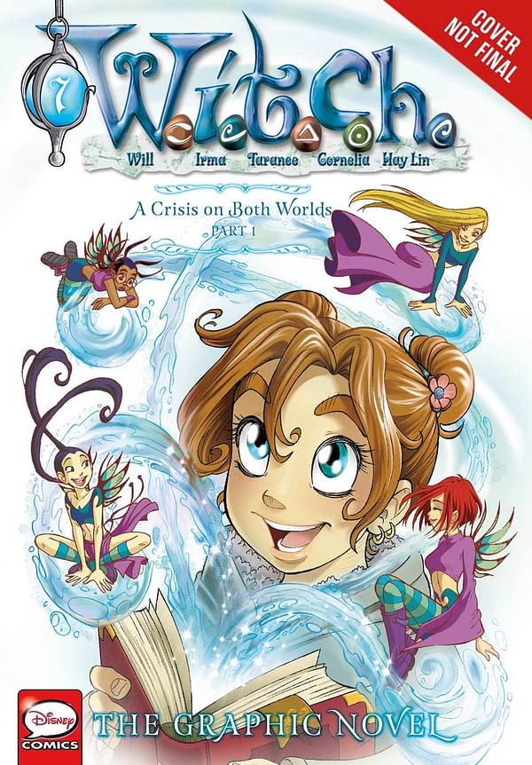 You Just Need a Sister and W.I.T.C.H Deals with a Crisis: Yen Press May 2018 Solicits