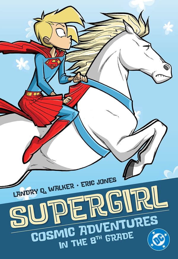 Supergirl: Cosmic Adventures in the 8th Grade by Landry Q. Walker & Eric Jones