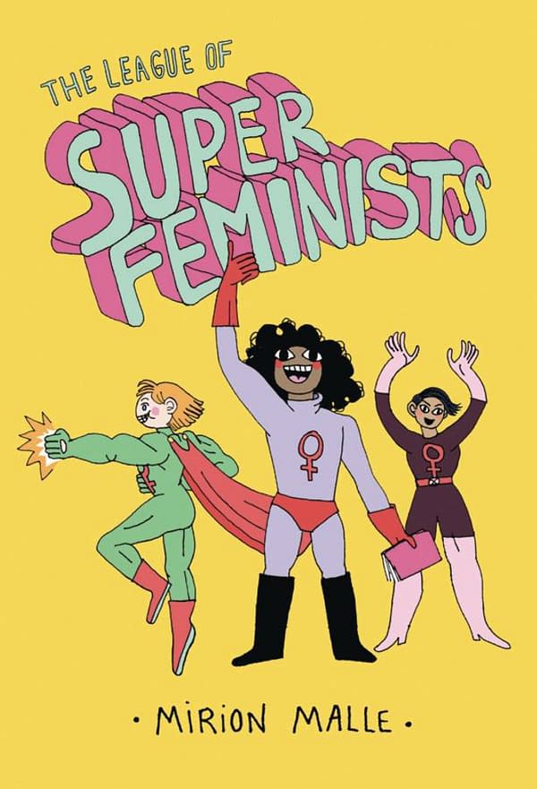 Mirion Malle's League Of Super Feminists, Out in October