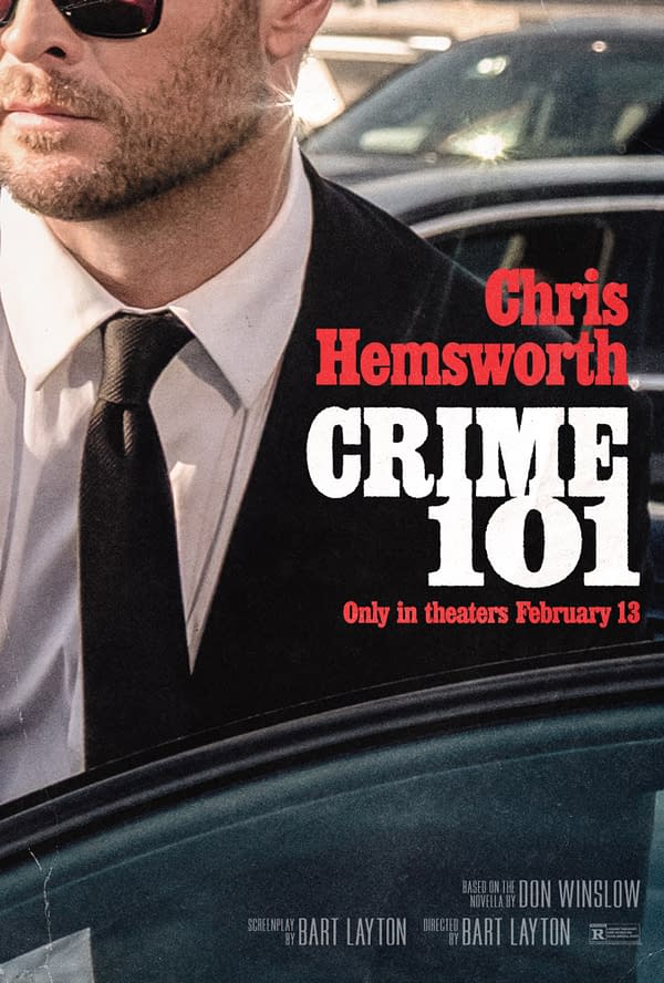 A promotional poster for the film "Crime 101" featuring Chris Hemsworth in a suit and sunglasses. The title "CRIME 101" is prominently displayed, alongside release details indicating it will be in theaters on February 13.