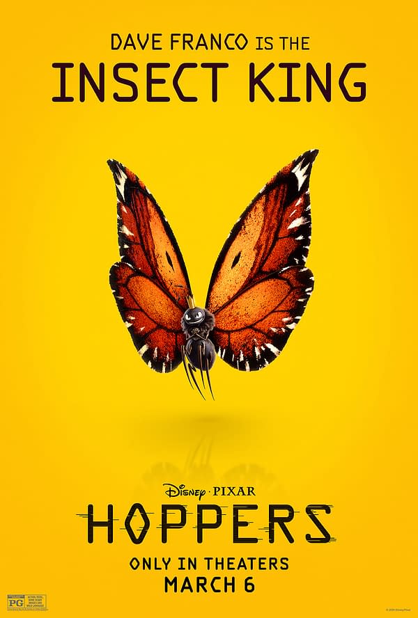 A vibrant movie poster for the animated film 'Hoppers,' featuring a cartoon butterfly with a face resembling a spider, symbolizing the character 'Insect King,' voiced by Dave Franco. The background is yellow, and the release date is noted as March 6.