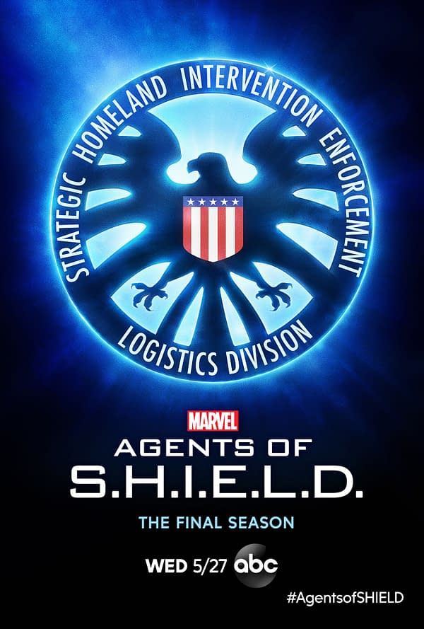 Here's the official poster for the final season of Marvel's Agents of S.H.I.E.L.D., courtesy of ABC.
