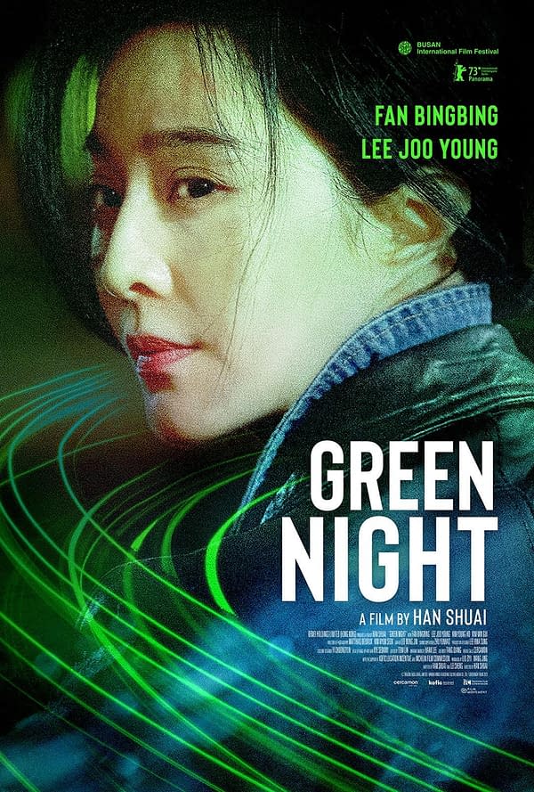 Green Night: Fan Bingbing in Neo-Noir Thriller Out on October 18th