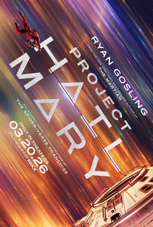 A teaser poster for 'Project Hail Mary' featuring an astronaut in a red suit tethered to a spacecraft, set against a vibrant backdrop of blurred lines in various colors. The poster includes text with the film's title, release date, and mentions of Ryan Gosling and the creators of the Spider-Verse franchise.