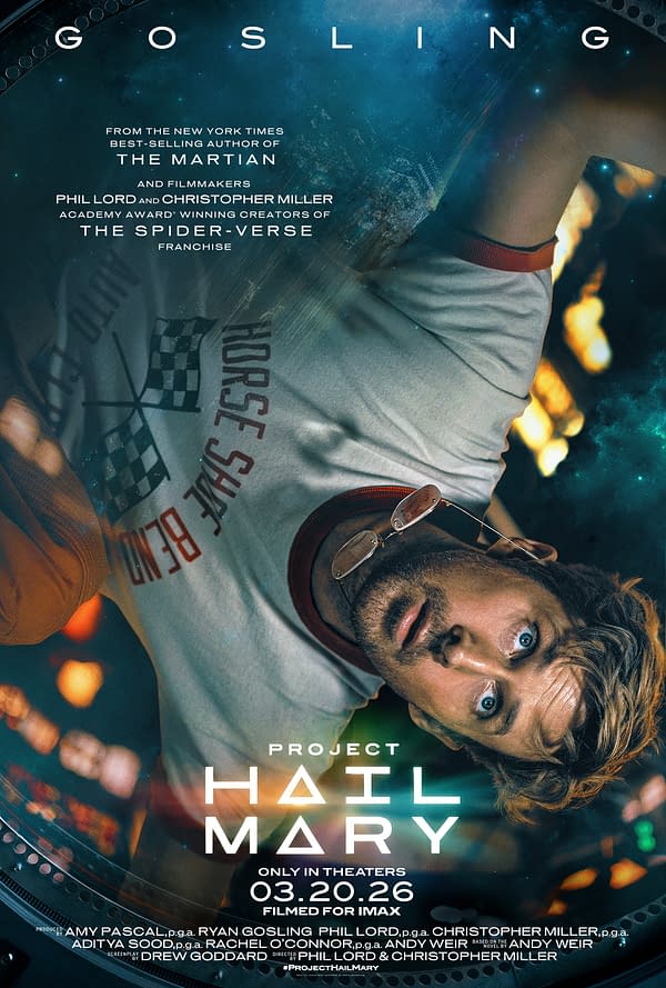 The official poster for 'Project Hail Mary' features Ryan Gosling as the central character, wearing a casual shirt and glasses, gazing intensely with a backdrop of stars and cosmic elements, implying a space theme. The poster includes the film title prominently, along with release information and credits, suggesting a sci-fi adventure.