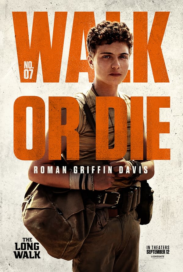 A promotional poster for 'The Long Walk,' featuring a character named Roman, portrayed by Roman Griffin Davis. The image emphasizes the phrase 'WALK OR DIE' in bold orange letters, with a gritty, textured background.