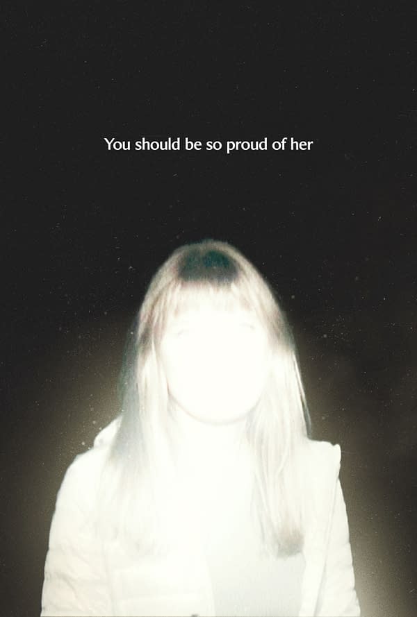 A blurred and overexposed portrait of a woman with long hair, accompanied by the text "You should be so proud of her". The dark background highlights the ethereal quality of the image.