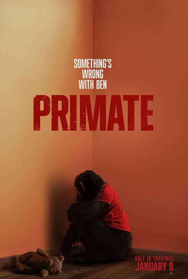 A promotional illustration for the film 'Primate,' featuring a sad chimpanzee sitting in a corner wearing a red shirt. Below the chimp is a teddy bear, with the text 'SOMETHING'S WRONG WITH BEN' prominently displayed above the character.
