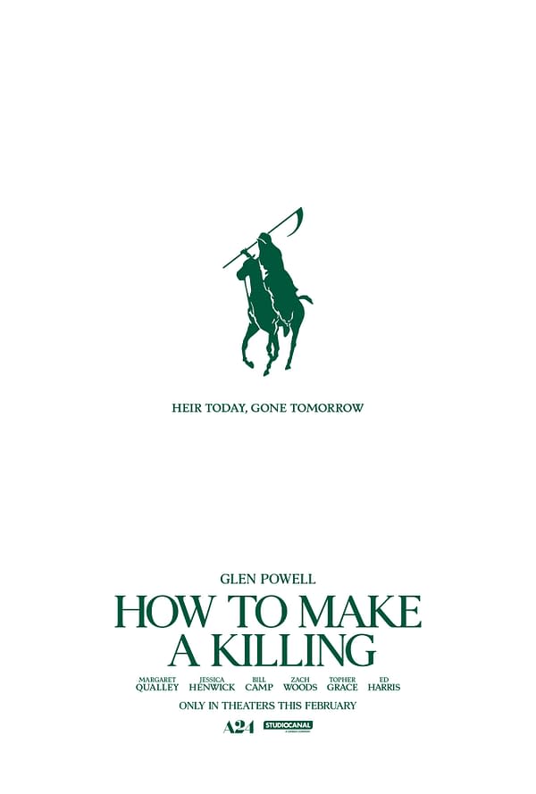 A teaser poster for the film 'How to Make a Killing,' featuring a large green silhouette of a person on horseback holding a scythe. The text includes the tagline 'Heir Today, Gone Tomorrow' and credits several cast members, with 'A24' logo at the bottom.