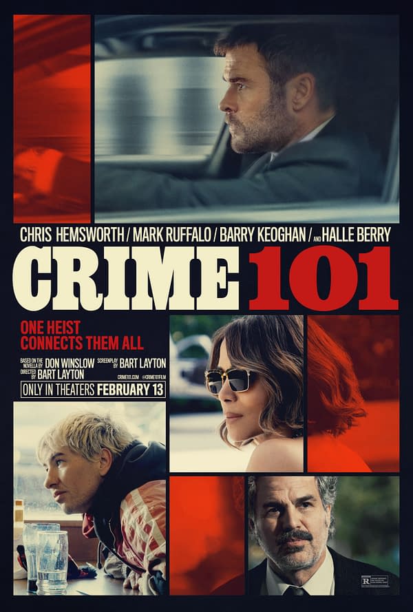A movie poster for 'Crime 101,' featuring prominent actors including Chris Hemsworth, Mark Ruffalo, Barry Keoghan, and Halle Berry. The design includes bold graphics with a dark color scheme and highlights the film's release date, February 13.
