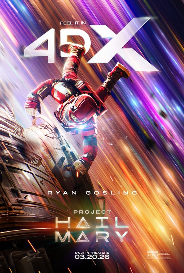 A cinematic poster for "Project Hail Mary" featuring an astronaut in a red spacesuit floating in space, gripping onto a spacecraft with colorful light streaks in the background. The text emphasizes experiencing the film in 4DX, with Ryan Gosling's name prominently displayed.