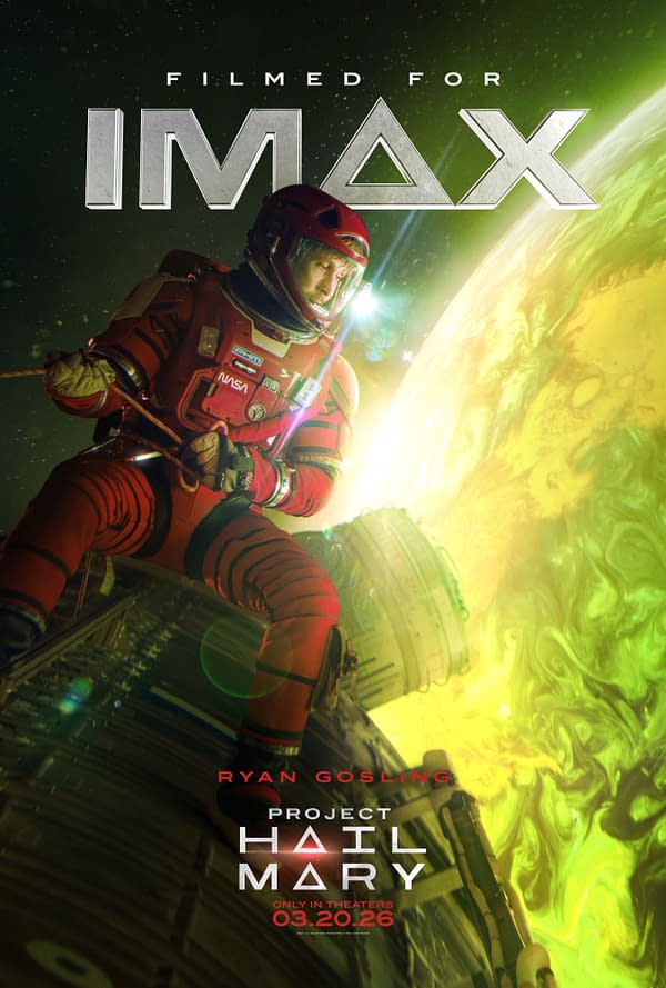 A dramatic IMAX movie poster featuring a space-themed scene with an astronaut in a red suit, representing the film 'Project Hail Mary,' starring Ryan Gosling, set against a vibrant green planetary background. The poster emphasizes its IMAX format and includes the release date of March 20, 2026.