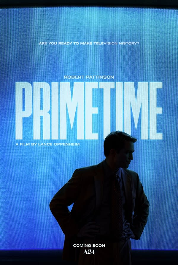 Movie teaser poster for Primetime, featuring a silhouetted man in a suit against a blue TV screen with the title and Robert Pattinson's name.
