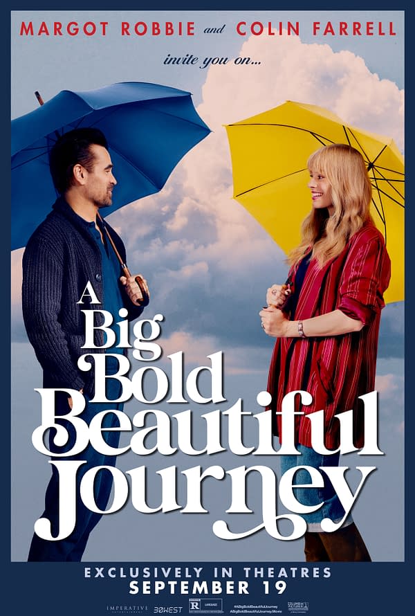 A promotional poster for 'A Big Bold Beautiful Journey,' featuring two characters holding brightly colored umbrellas against a cloud-filled sky, inviting viewers to join them. The poster includes the names Margot Robbie and Colin Farrell.