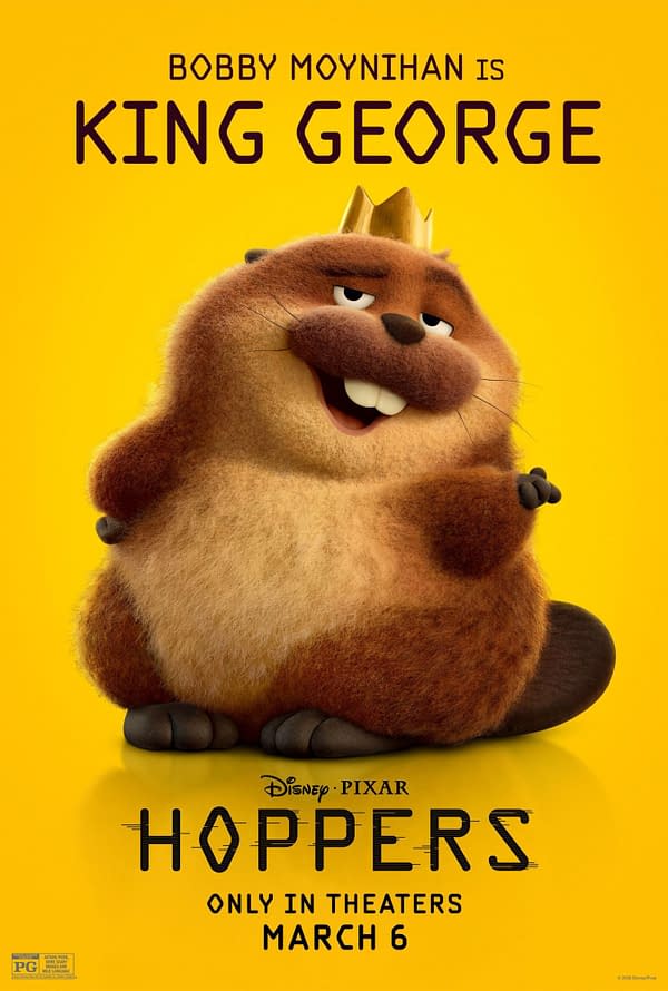 A character poster from the animated film 'Hoppers' featuring a cartoon beaver named King George, who has a charming smile and wears a gold crown, set against a bright yellow background. The poster includes the release date of March 6 and the Disney-Pixar logo.