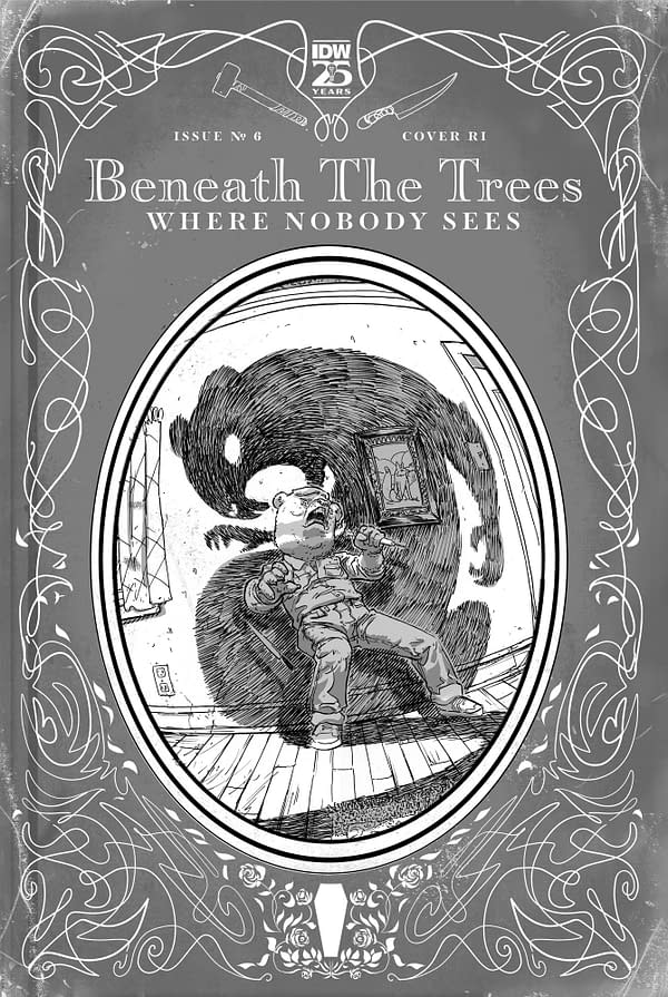 Cover image for Beneath the Trees Where Nobody Sees #6 Variant RI (25) (Rossmo B&W)