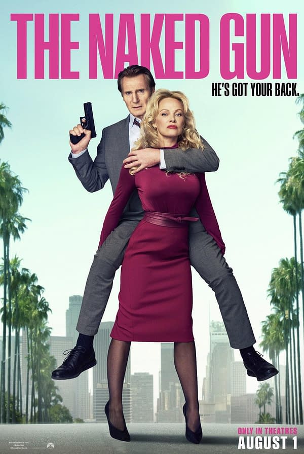 A promotional poster for "The Naked Gun" featuring a man in a suit holding a gun while standing behind a woman in a red dress, both posing against a backdrop of palm trees and a city skyline. The caption reads, "HE'S GOT YOUR BACK."