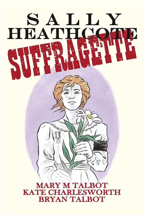 Looking Back at Sally Heathcote: Suffragette