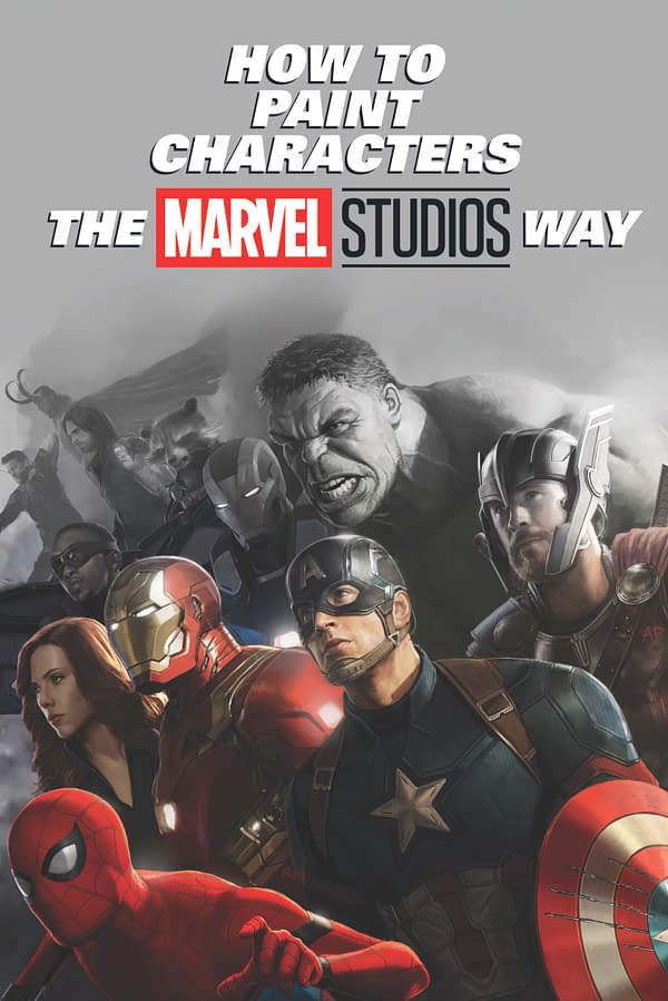 Long-Awaited Sequel How to Paint Characters the Marvel Studios Way to Hit Stores in April 2019
