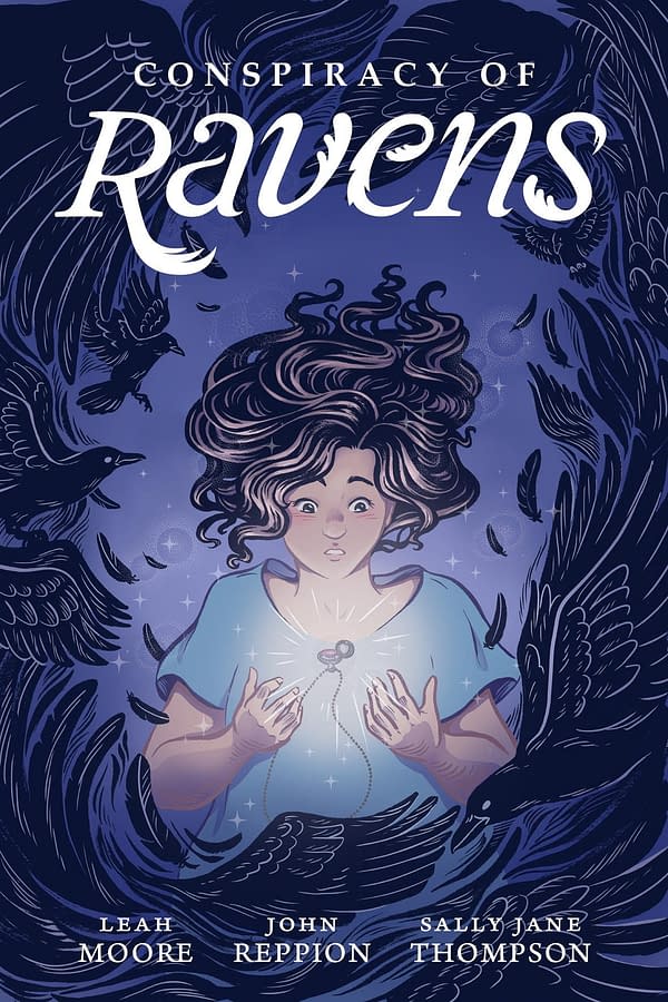 Conspiracy of Ravens, a New Graphic Novel from Leah Moore, John Reppion and Sally Jane Thompson