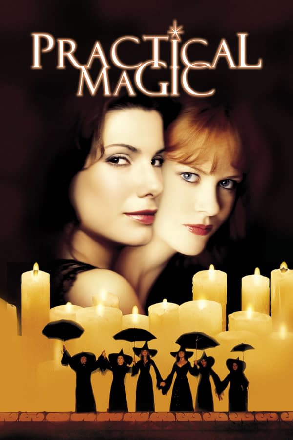 Practical Magic Sequel Will Include Sandra Bullock and Nicole Kidman