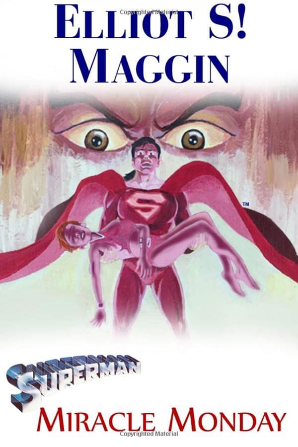 No Elliot S. Maggin Credit for Superman & Lois Use Of Miracle Monday