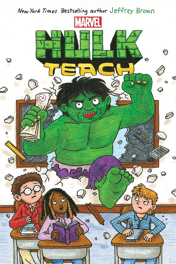 Hulk Teach! by Jeffrey Brown from Marvel and Scholastic