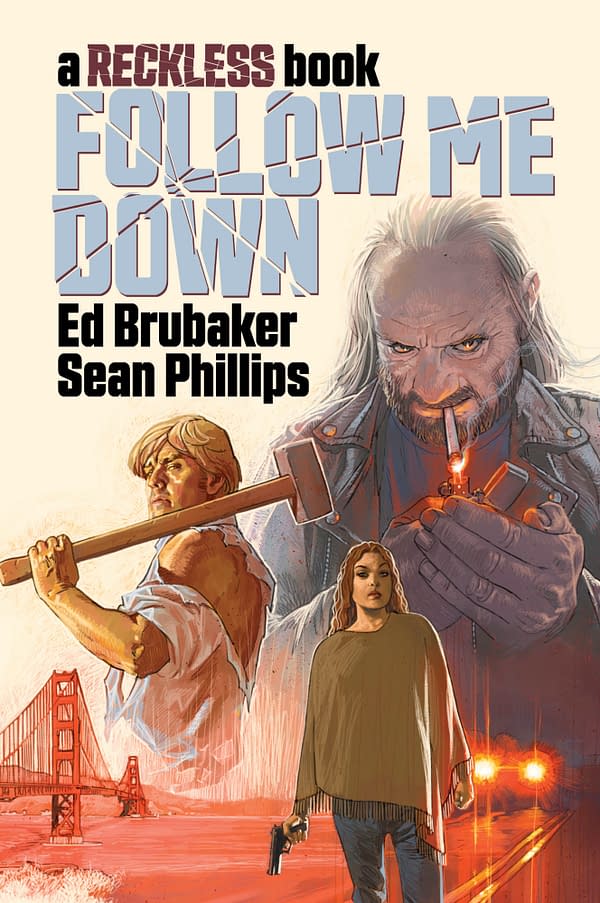Follow Me Down, The Fifth Reckless OGN by Ed Brubaker & Sean Phillips