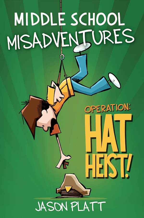 Middle-School Misadventures: Operation: Hat Heist cover art