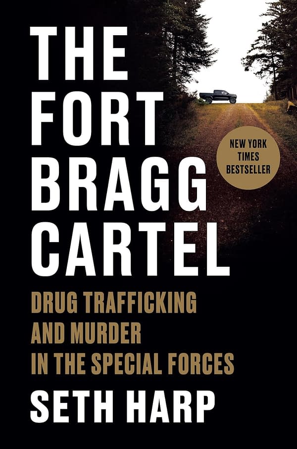 The Fort Bragg Cartel: