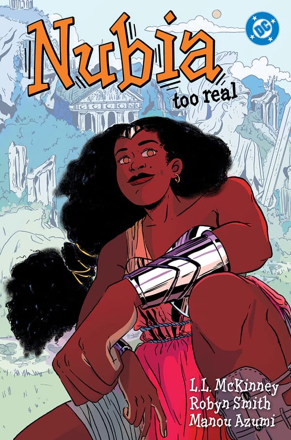 Nubia: Too Real by L.L. McKinney, Robyn Smith & Manou Azumi