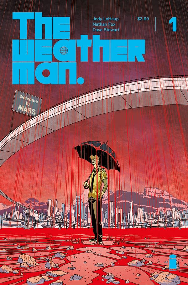 The Weatherman Gets a Matteo Scalera Limited Variant and a Synthwave Soundtrack