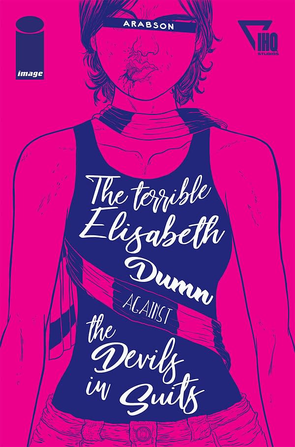 James Robinson to Translate Arabson's The Terrible Elisabeth Dumn Against the Devils in Suits for Image in October