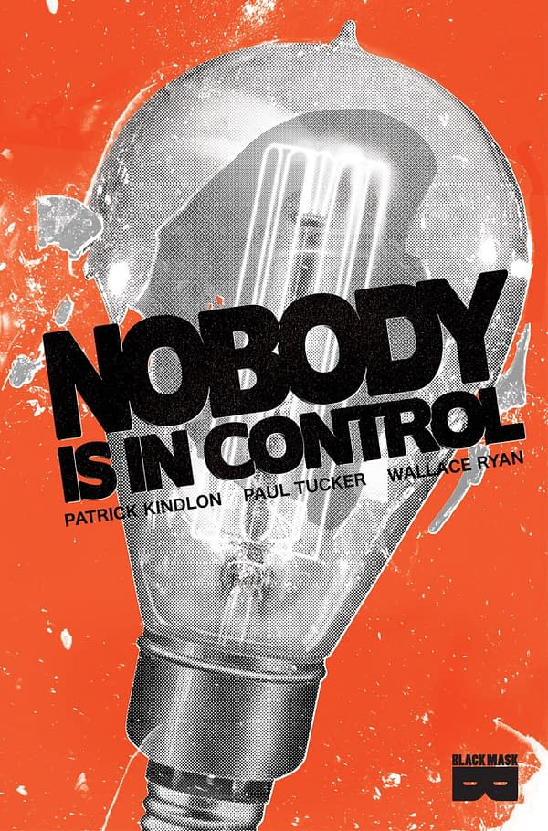 Kindlon & Tucker's Nobody Is in Control Goes to Trade. Credit: Black Mask