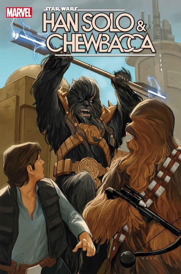 Cover image for STAR WARS: HAN SOLO AND CHEWBACCA #4 PHIL NOTO COVER