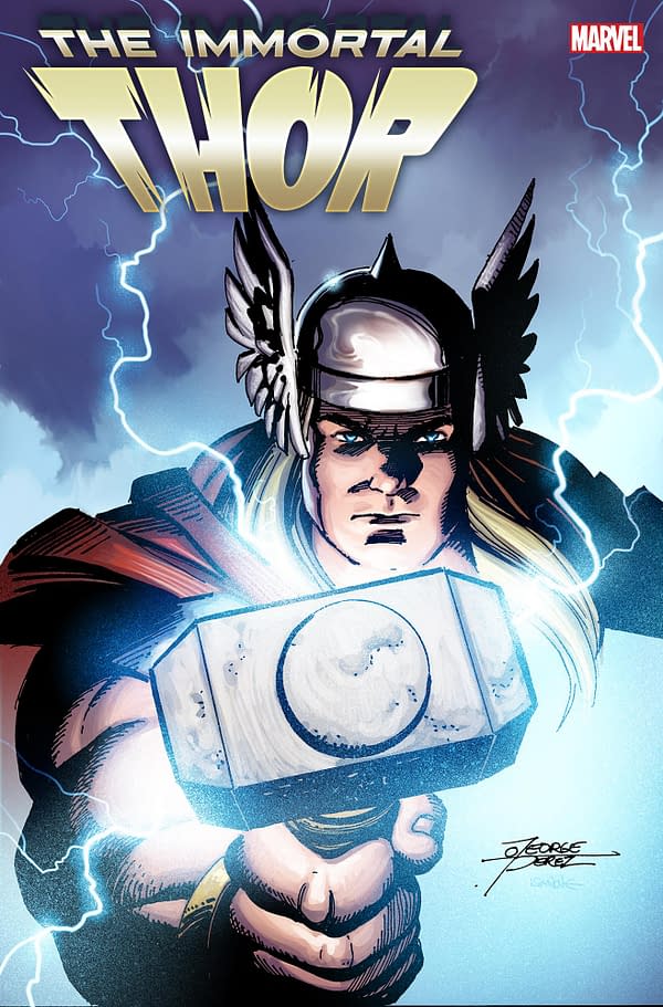 Cover image for IMMORTAL THOR 1 GEORGE PEREZ VARIANT [G.O.D.S.]