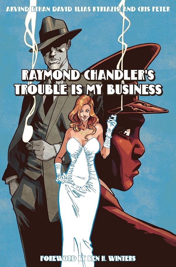 Raymond Chandler's Trouble Is My Business To Be A Graphic Novel