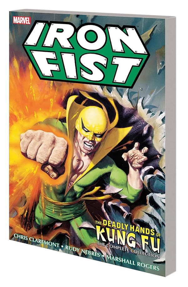 Chris Claremont's Early Iron Fist Work Collected in Deadly Hands of Kung Fu Complete Collection