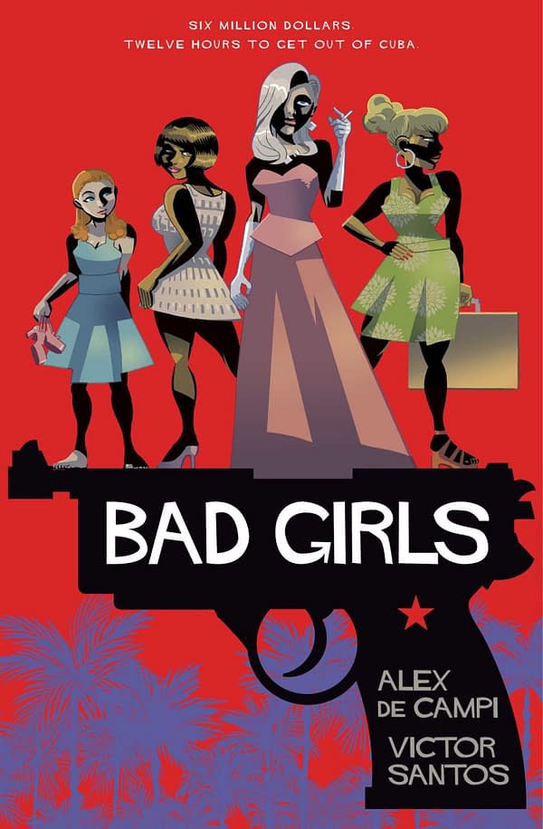 Preview: Alex De Campi and Victor Santos' Bad Girls from Gallery 13