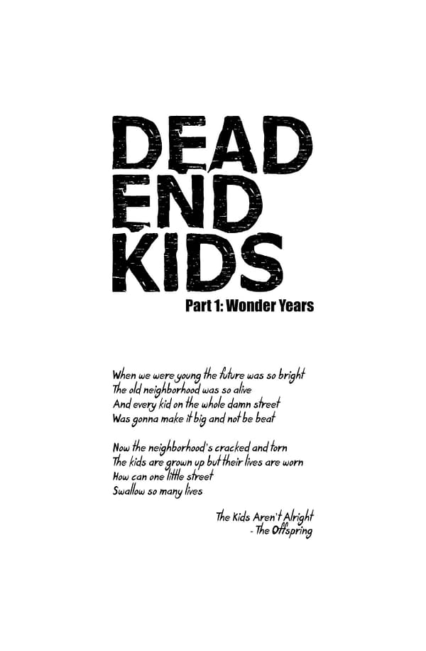 Frank Gogol's Writer's Commentary for Dead End Kids #1
