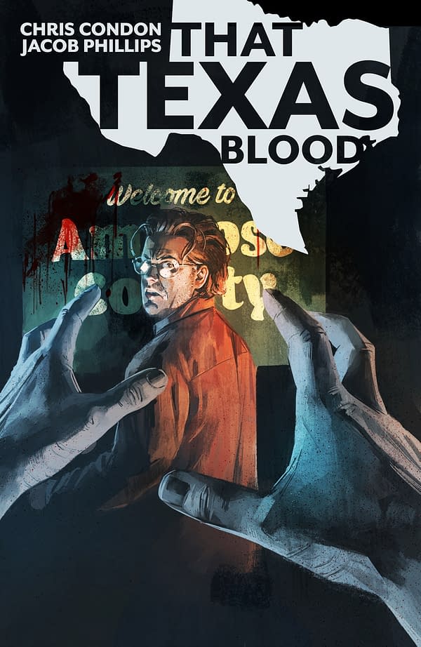 Jacob Phillips' First Ongoing Series as Artist, That Texas Blood With Chris Condon From Image in May