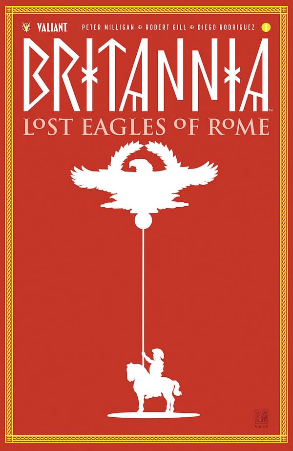 Britannia Returns in July with Lost Eagles of Rome from Peter Milligan and Robert Gill