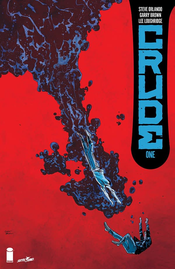 Crude #1 cover by Garry Brown and Lee Loughridge