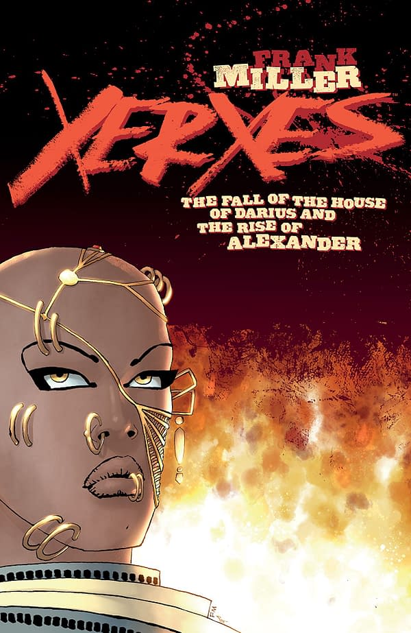 Xerxes : The Fall of the House of Darius and the Rise of Alexander #1 cover by Frank Miller