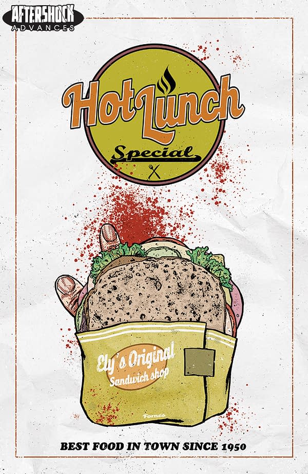 Hot Lunch Special #1 by Eliot Rahal and Jorge Fornes From AfterShock Comics