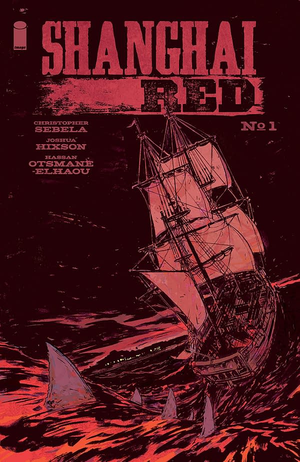 Shanghai Red #1 cover by Hassan Otsmane-Elhaou and Joshua Hixson