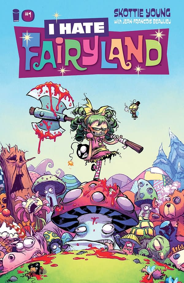 I Hate Fairyland #1 cover by Skottie Young